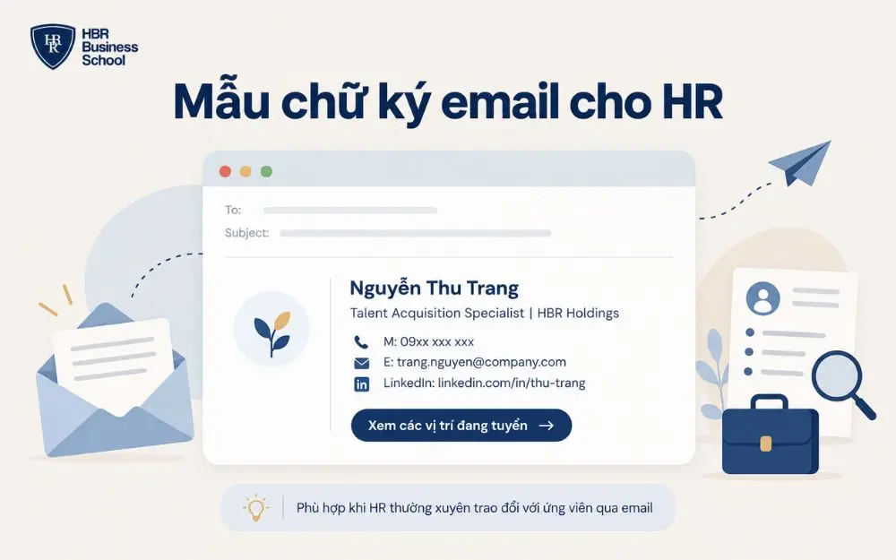 Mẫu chữ ký email HR chuyên nghiệp, rõ ràng, dễ liên hệ cho tuyển dụng