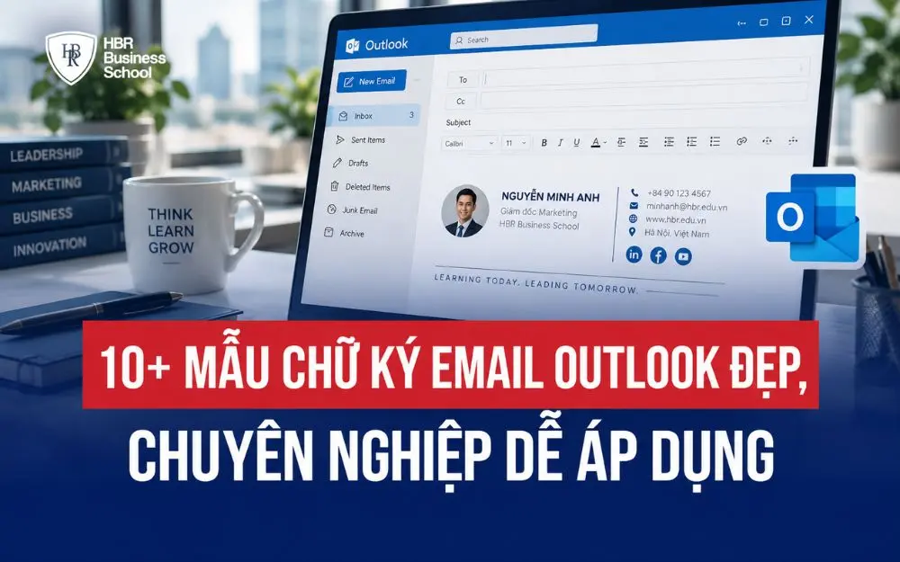 10+ MẪU CHỮ KÝ EMAIL OUTLOOK ĐẸP, CHUYÊN NGHIỆP DỄ ÁP DỤNG